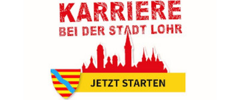 Karriere bei der Stadt Lohr